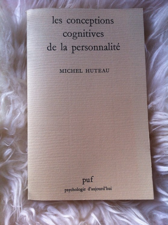 Les conceptions cognitives de la personnalité - Michel Huteau (1985)